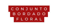 CONJUNTO bordado floral