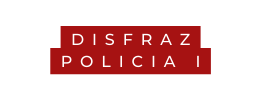 DISFRAZ policia i